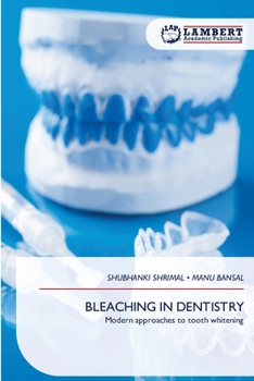 Bleaching in Dentistry