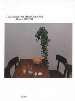 Hardcover Matthew Sleeth: Ten Series/106 Photographs Book