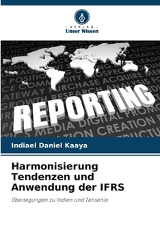 Paperback Harmonisierung Tendenzen und Anwendung der IFRS [German] Book