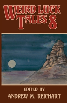 Paperback Weird Luck Tales 8 Book