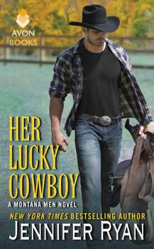 Mass Market Paperback Her Lucky Cowboy: A Montana Men Novel Book