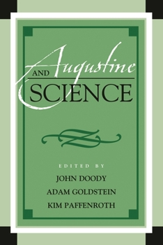 Augustine and Science - Book  of the Augustine in Conversation