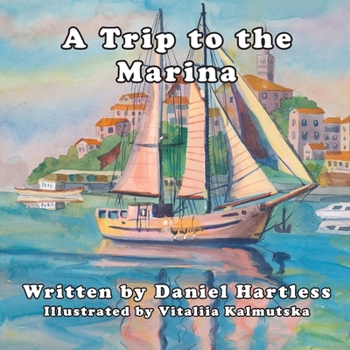 Paperback A Trip to the Marina Book