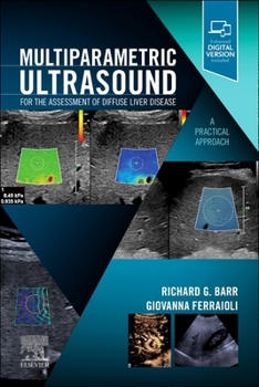 Paperback Multiparametric Ultrasound for the Assessment of Diffuse Liver Disease: A Practical Approach Book