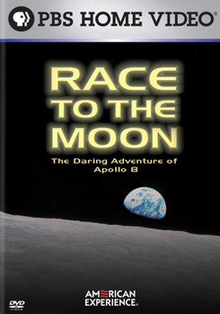 American Experience: Race to the Moon: The Daring Adventure of Apollo 8