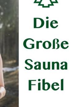 Paperback Die Große Sauna Fibel [German] Book