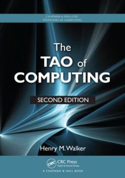 The Tao of Computing - Book  of the Chapman & Hall/CRC Textbooks in Computing