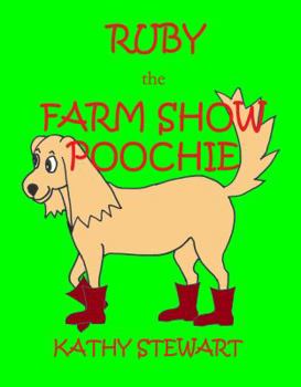 Paperback Ruby the Farm Show Poochie Book