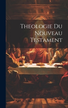 Hardcover Theologie du Nouveau Testament Book