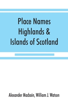 Paperback Place names, Highlands & Islands of Scotland Book