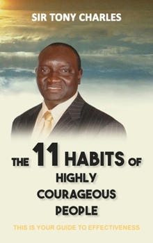 Hardcover The 11 Habits of Highly Courageous People Book