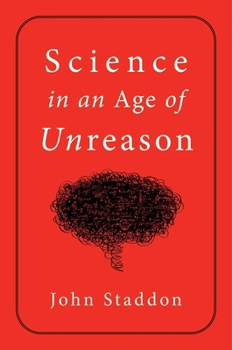 Hardcover Science in an Age of Unreason Book