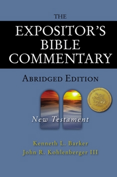 Hardcover The Expositor's Bible Commentary - Abridged Edition: New Testament Book
