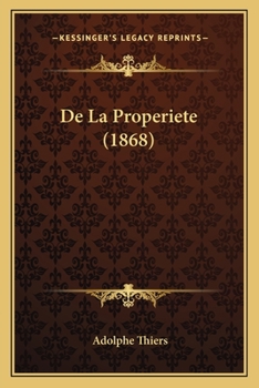 Paperback De La Properiete (1868) [French] Book