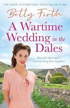 Wartime Wedding in the Dales