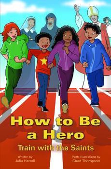 Paperback How to Be a Hero Book