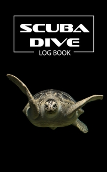 Paperback Scuba Dive Logbook: Diving Log Journal. Includes most used hands common scuba diving hand signals, no compression tables with examples, in Book