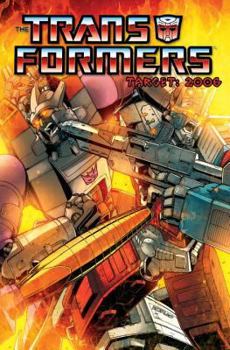 Transformers: Target 2006 - Book #3 of the Marvel UK Transformers from Titan Books