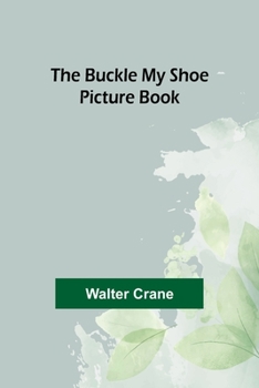 Paperback The Buckle My Shoe Picture Book