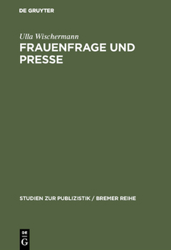 Hardcover Frauenfrage und Presse [German] Book
