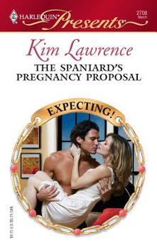 Mass Market Paperback The Spaniard's Pregnancy Proposal Book