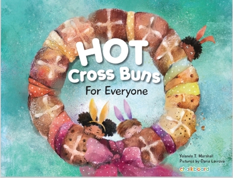 Paperback Hot Cross Buns for Everyone Book