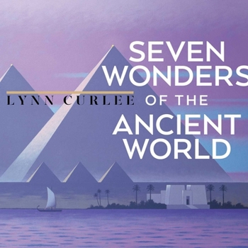 Hardcover The Seven Wonders of the Ancient World Book