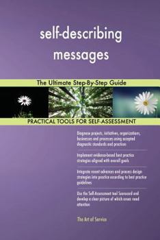 Paperback self-describing messages The Ultimate Step-By-Step Guide Book