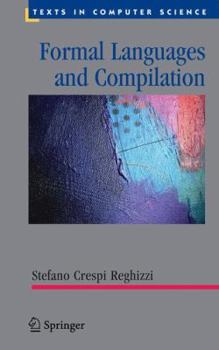 Hardcover Formal Languages and Compilation (Texts in Computer Science) Book