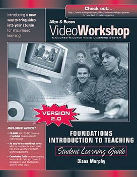 Paperback Foundations Introduction to Teaching: Student Learning Guide [With CDROM] Book