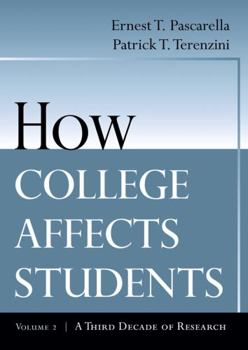 Paperback How College Affects Students: A Third Decade of Research Book