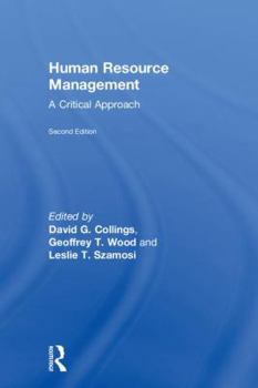 Hardcover Human Resource Management: A Critical Approach Book