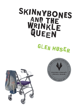 Paperback Skinnybones and the Wrinkle Queen Book