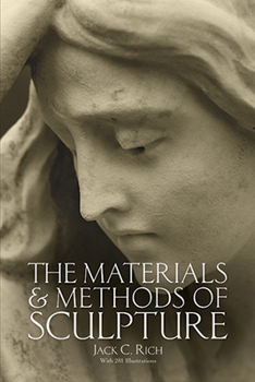 Paperback The Materials and Methods of Sculpture Book