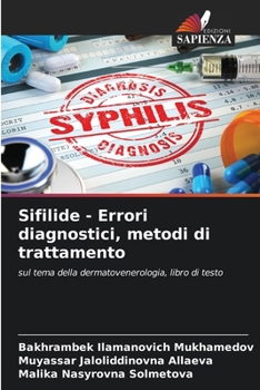 Paperback Sifilide - Errori diagnostici, metodi di trattamento [Italian] Book