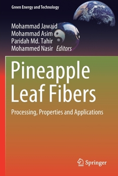 Paperback Pineapple Leaf Fibers: Processing, Properties and Applications Book