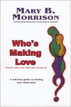 Paperback Who's Making Love Book