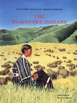Paperback The Blackfeet Indians (Junior Library of American Indians) Book