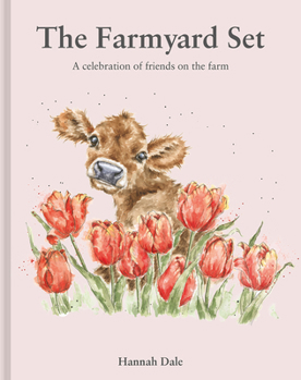 Hardcover The Farmyard Set: A Celebration of Friends on the Farm Book