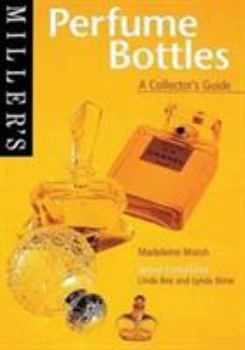 Paperback Miller's: Perfume Bottles: A Collector's Guide Book