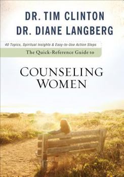 Paperback The Quick-Reference Guide to Counseling Women Book