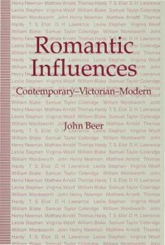 Hardcover Romantic Influences: Contemporary -- Victorian -- Modern Book