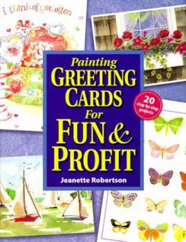 Paperback Painting Greeting Cards for Fun and Profit Book