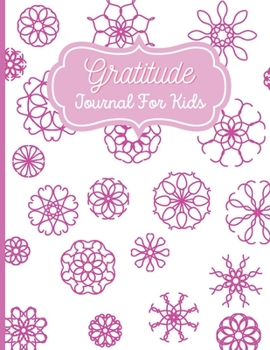 Paperback Gratitude Journal for Kids: A perfect kids gratitude journals Book