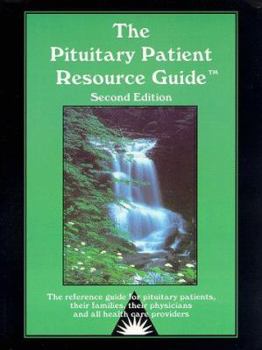 Paperback Pituitary Patient Resource Guide, 2nd Edition Book