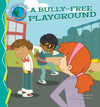 Library Binding Bully-Free Playground Book