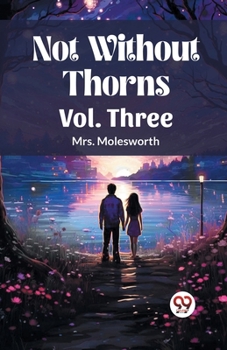 Paperback Not Without Thorns Vol. Three Book