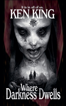 Paperback Where Darkness Dwells Book