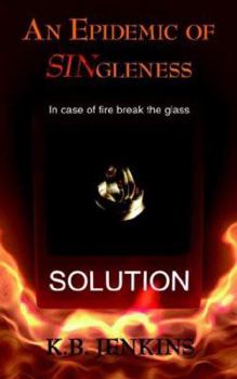 Paperback An Epidemic of SINgleness: God's Solution Book