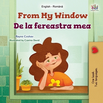 Paperback From My Window (English Romanian Bilingual Kids Book) [Romanian] [Large Print] Book